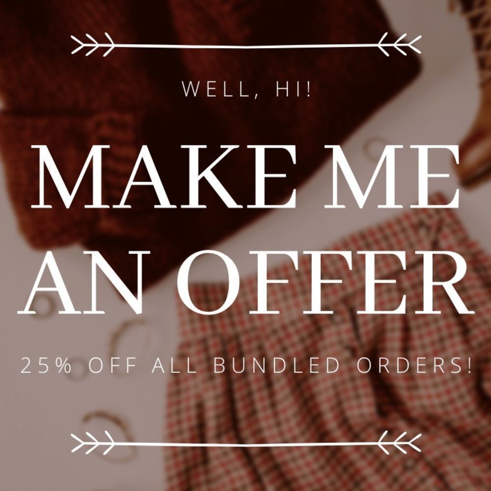 Reasonable offers always accepted!